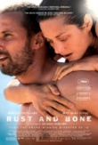 Rust and Bone | ShotOnWhat?