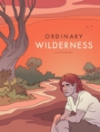 Ordinary Wilderness | ShotOnWhat?