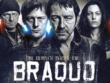 "Braquo" Seuls contre tous | ShotOnWhat?