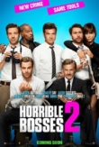 Horrible Bosses 2 | ShotOnWhat?