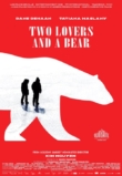 Two Lovers and a Bear | ShotOnWhat?