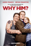 Why Him? | ShotOnWhat?