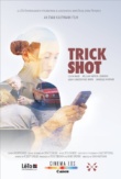 Trick Shot | ShotOnWhat?