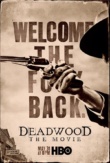 Deadwood: The Movie | ShotOnWhat?