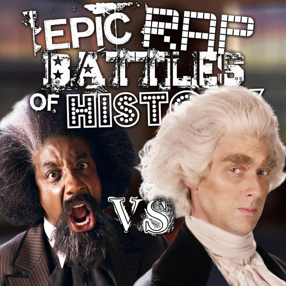 &quot;Epic Rap Battles of History&quot; Frederick Douglass vs Thomas Jefferson