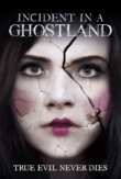 Incident in a Ghostland | ShotOnWhat?