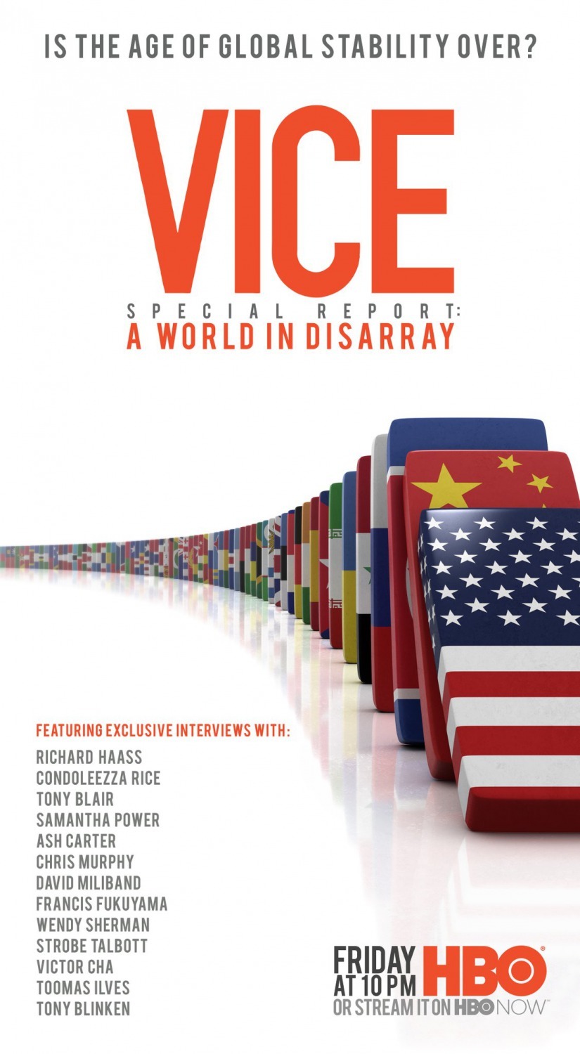 "Vice" VICE Special Report: A World in Disarray