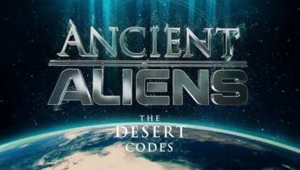 "Ancient Aliens" The Desert Codes Technical Specifications